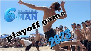 2023 6 Man Playoffs in 4K Dylan Maarek DJ Klasnik Jon Mesko Jake Urrutia Raffe Paulis v tight plaid