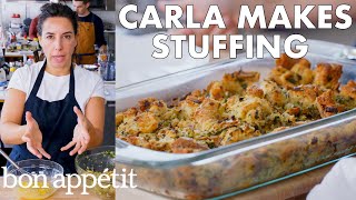 Carla Makes Thanksgiving Stuffing | From the Test Kitchen | Bon Appétit