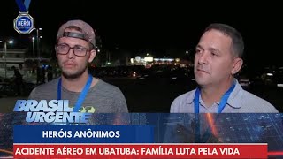 Heróis anônimos | Brasil Urgente