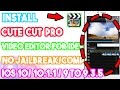 New Install Cute Cut Pro Video Editor No Jailbreak/Comp On iOS 10/10.1.1/9 To 9.3.5 iPhone/iPod/iPad