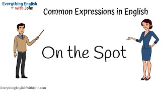 On the Spot: English Expressions Daily Use #englishvocabulary