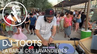 DJ TOOTS | La Barje des Lavandières DJ Set