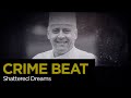 Crime Beat: Shattered Dreams | S6 E19