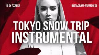 Iggy Azalea "Tokyo Snow Trip" Instrumental Prod. by Dices *FREE DL*