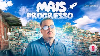 Leo Square - Mais Progresso