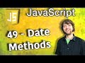 JavaScript Programming Tutorial 49 - Date Methods