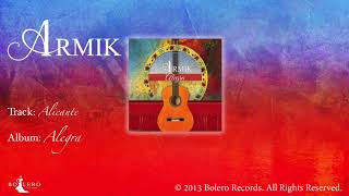 Armik –Alicante - [OFFICIAL] - (Spanish Guitar Music, New Flamenco)