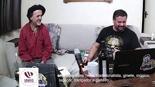 Live com Jairo Terra, tradicionalista, ginete, músico, laçador, trançador e gaiteiro.