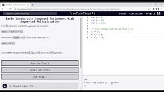 21 - Learn Basic JavaScript Compound Assignment With Augmented Multiplication