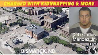 Bismarck Man Charged With Kidnapping & More