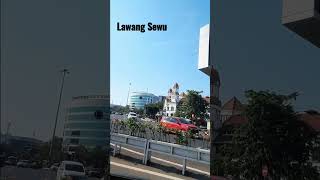 LAWANG SEWU SEMARANG