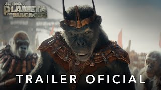 O Reino do Planeta dos Macacos | Trailer Oficial