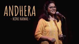 "Andheraa" - Nidhi Narwal ft Samuel | @Unerasepoetry | Spoken Word