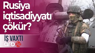 Aİ-nin Rusiyaya qarşı sanksiyalar paketi: Rusiya iqtisadiyyatı çökür? – İş vaxtı