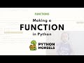 How to make a function in Python