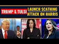 Live: Donald Trump| Kamala Harris | Tulsi Gabbard| Harris in the Line of Fire from Trump and Tulsi