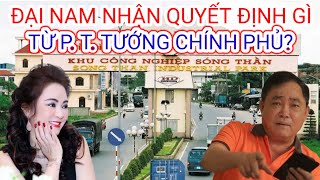 Cty Đại Nam Nhận Quyết Định Gì Từ Phó Thủ Tướng Chính Phủ?| Góc Nhìn Jimmy Huỳnh