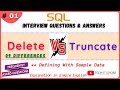 #01 - Difference between Delete and Truncate in SQL - Delete vs Truncate - 09 Differences - Examples
