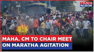 Breaking News | Maharashtra CM To Chair Meet On Maratha Agitation At 12 PM Today | Latest Updates