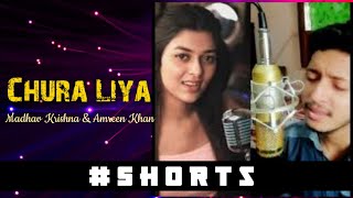 Chura Liya #shorts Sachet Parampara | Madhav Krishna and Amreen Khan | mix