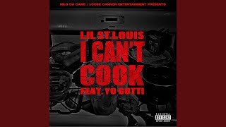 I Can't Cook (feat. Yo Gotti)