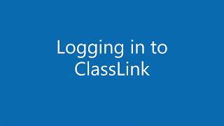 How to Sign in to ClassLink
