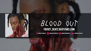 BLOOD OUT/13L00D 0UT - Denzel Curry Type Beat Ft. PlayThatBoiZay & Smokepurpp | Hard Rap Trap Beats