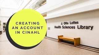 Creating an Account in CINAHL