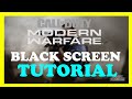 Modern Warfare - How to Fix Black Screen & Stuck on Loading Screen - TUTORIAL | 2022