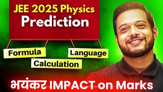 25 में से 15 Quest. यहां से 🔥 Physics paper PREDICTION ⚠️ Bhayankar IMPACT by Exam Tips - RJ Sir