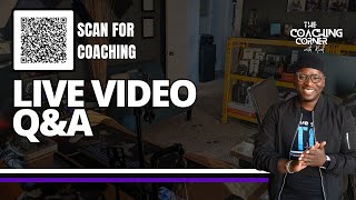 Coaching Corner with Kirk | Live Q&A Session E025