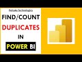 Find Duplicate Values in Power BI