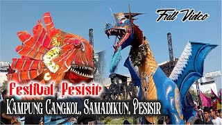 FULL VIDEO FESTIVAL PESISIRAN KOTA CIREBON ❗ KAMPUNG CANGKOL ❗ KAMPUNG SAMADIKUN ❗ KAMPUNG PESISIR