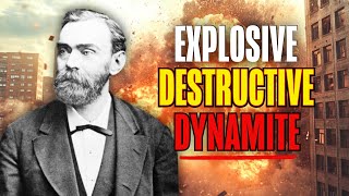 The Explosive Discovery of Dynamite