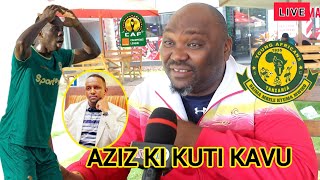 UCHAMBUZI JUSTIN KESSY: AZIZ KI AMEONEWA | RUNGU ZITO YANGA KAPEWA