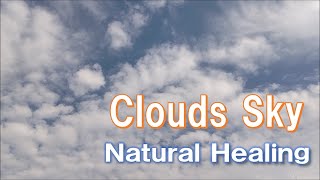 Clouds - Blue sky 90minutes / No sound. 雲・青空 90分  音声なし /구름・푸른하늘 90분 음성없음 /云彩・蓝天 90分 无声 /雲彩・藍天 90分/無聲