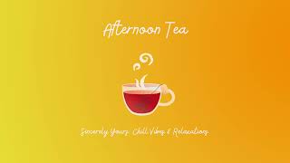 Afternoon Tea by Sakura Girl | No Copyright