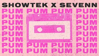 Showtek & Sevenn - Pum Pum ( Visualizer)