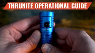 How to Use Your New ThruNite Flashlight