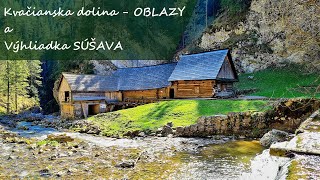 MTB - Kvačianska dolina - Oblazy, Výhliadka Súšava - Veľké Borové