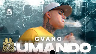 Gvano - Fumando [Official Video]