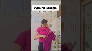 Types Of Salesgirl 👗🤣|| #viralvideo #shorts #youtuber #relatable #meme #funny