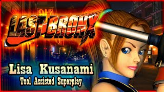 【TAS】LAST BRONX - LISA KUSANAMI