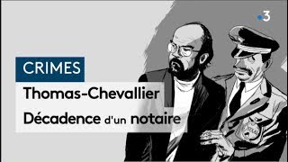 Meurtre de Cons la Grandville : Affaire Thomas Chevalier