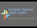 Rochester Regional Health System Introduction