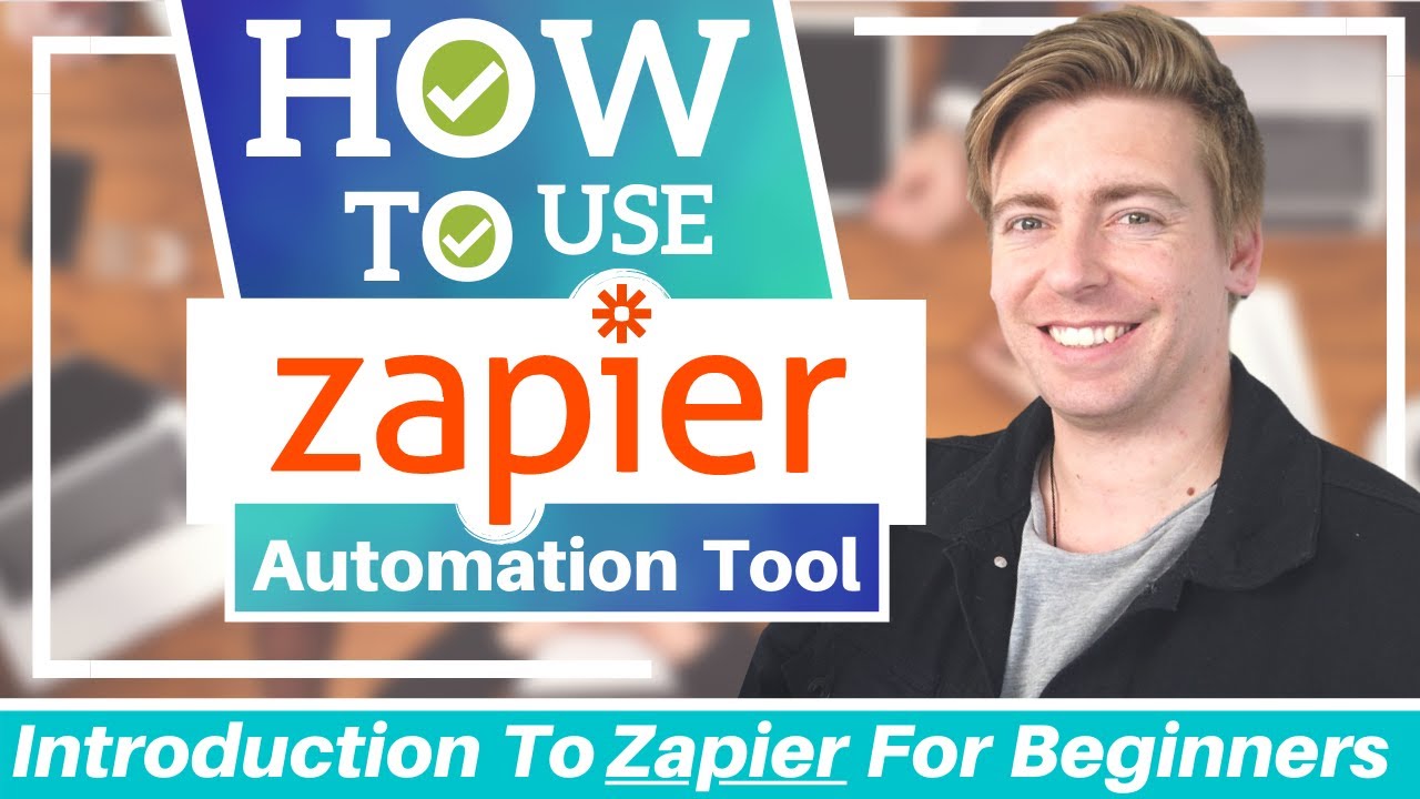 How To Use Zapier | Integrate & Automate Software With EASE (Zapier ...