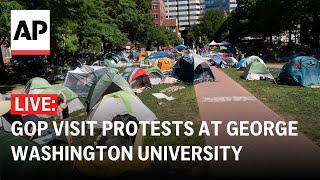 LIVE: Republicans visit protests at George Washington University