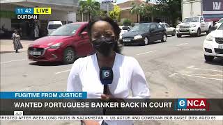 Portuguese banker back in court