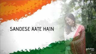 Sandese Aate Hai - Unplugged | Namita Choudhary | Republic Day Special | Border | female cover|