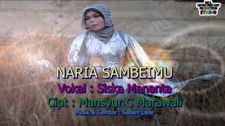 Siska Mananta NARIAMO SAMBEIMU {Sudah punya penggantimu} Cipt Alm. Mansur C Marawali